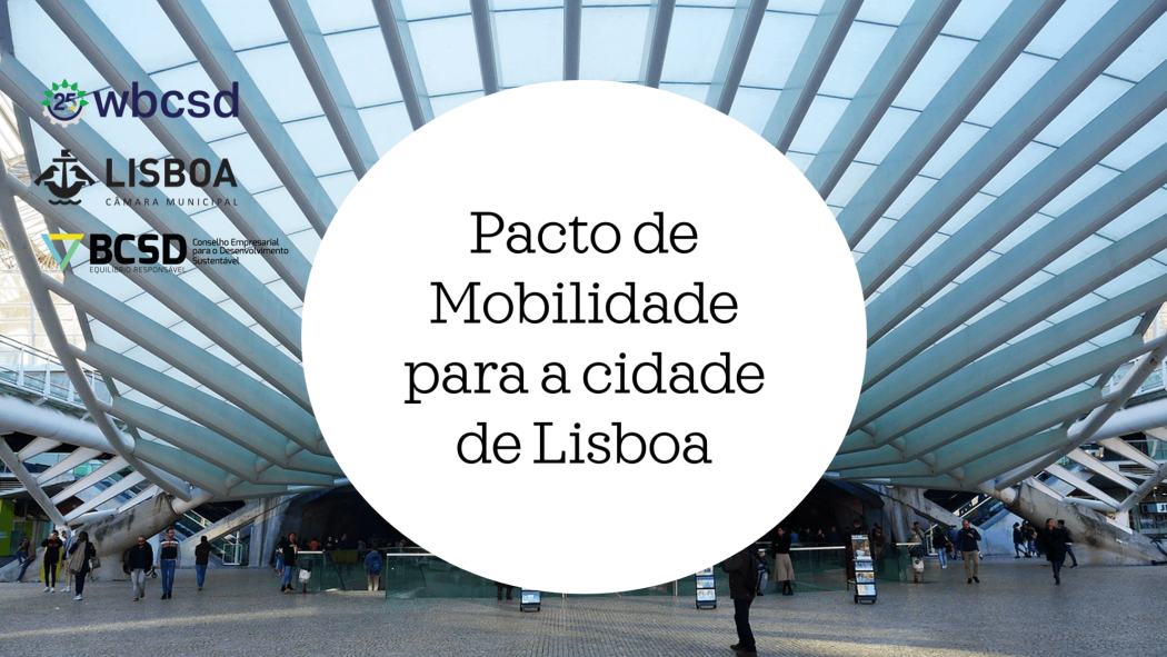 Pacto de Mobilidade Empresarial para a cidade de Lisboa